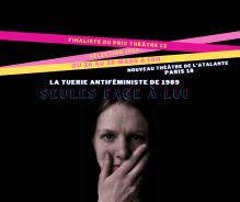 Seules face à lui - NTA - 26/03 > 30/03